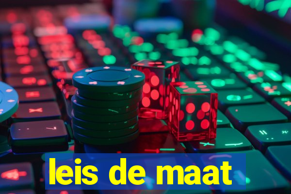 leis de maat